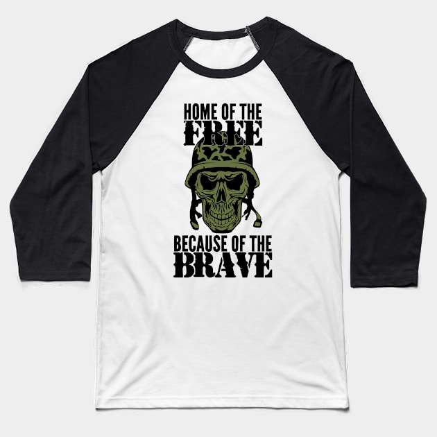 Because of The Brave Baseball T-Shirt by veerkun